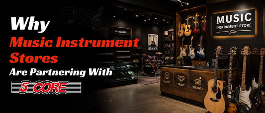 Why Music Instrument Stores Are Partnering With 5 Core