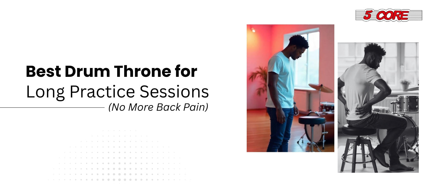 Best Drum Throne for Long Practice Sessions (No More Back Pain) 