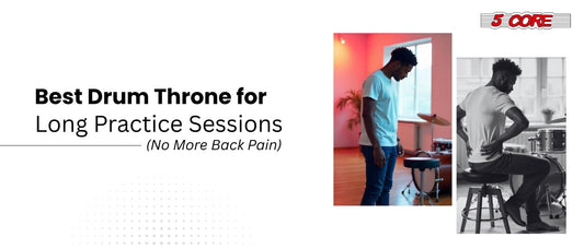 Best Drum Throne for Long Practice Sessions (No More Back Pain) 