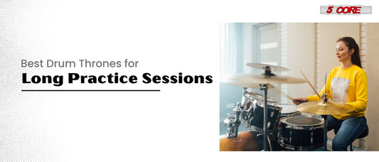 Best Drum Thrones for Long Practice Sessions