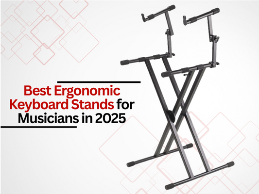 Best Ergonomic Keyboard Stands for Musicians in 2025