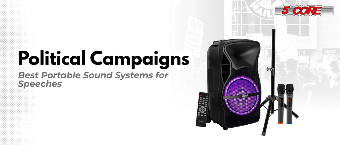 Political Campaigns Best Portable Sound Systems for Speeches
