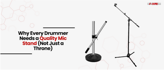 Why Every Drummer Needs a Quality Mic Stand (Not Just a Throne)
