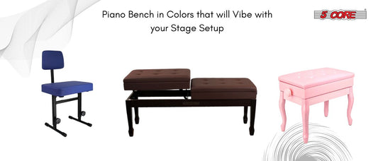 Piano Bench that Comes in Colors that will Vibe with your Stage Setup