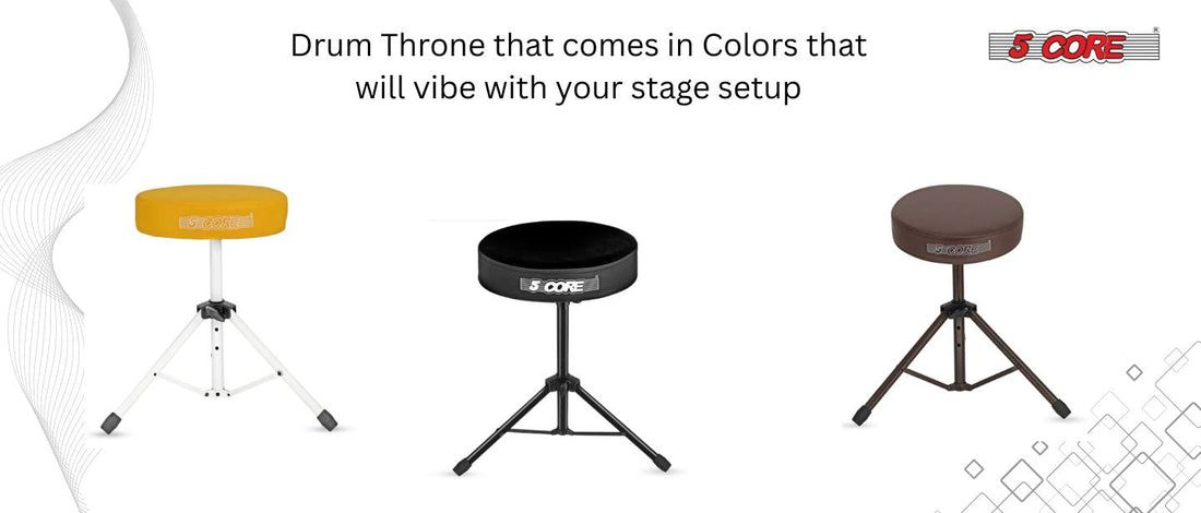 Drum Throne that comes in Colors that will vibe with your stage setup