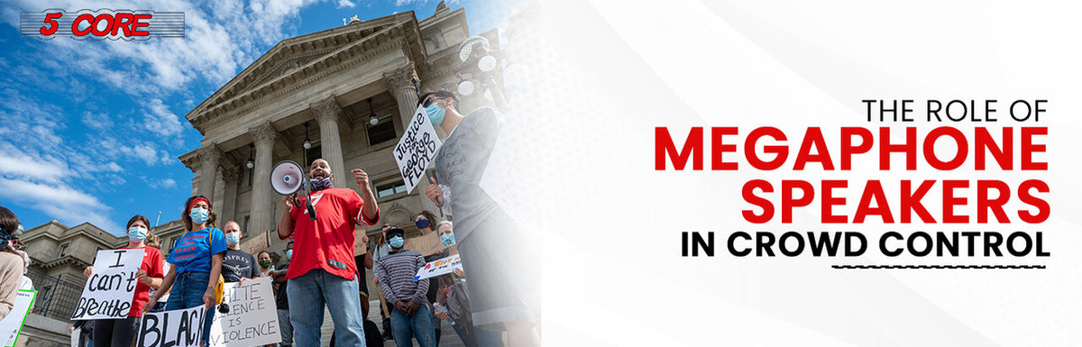 The Role of Megaphone Speakers in Crowd Control
