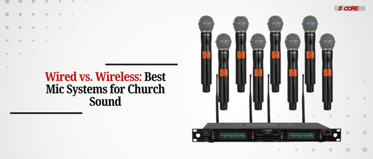 Wired vs. Wireless: Best Mic Systems for Church Sound